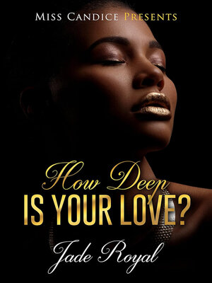 cover image of How Deep is Your Love